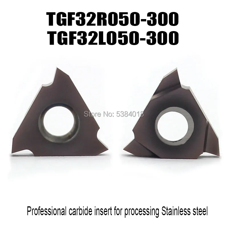 TGF32R050 to 300 TGF32L050 to 300 cnc machine cutter carbide inserts Turning cutting tools insert blade for Stainless steel