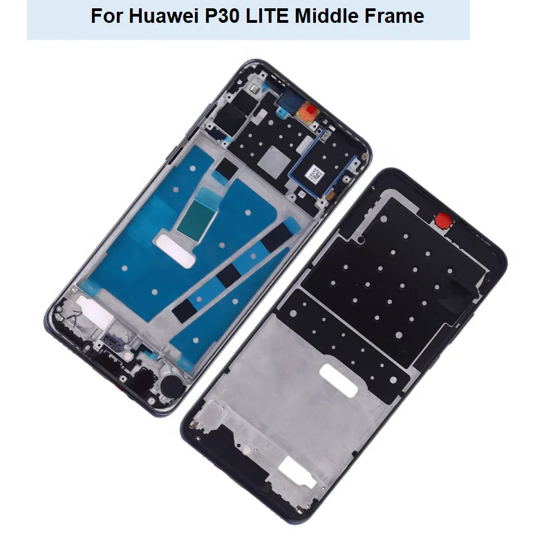 For Huawei P30 Lite Front Frame Middle Bezel Mid LCD Housing Faceplate Chassis For Huawei Nova 4E Frame MAR-LX1m LX1a LX3a