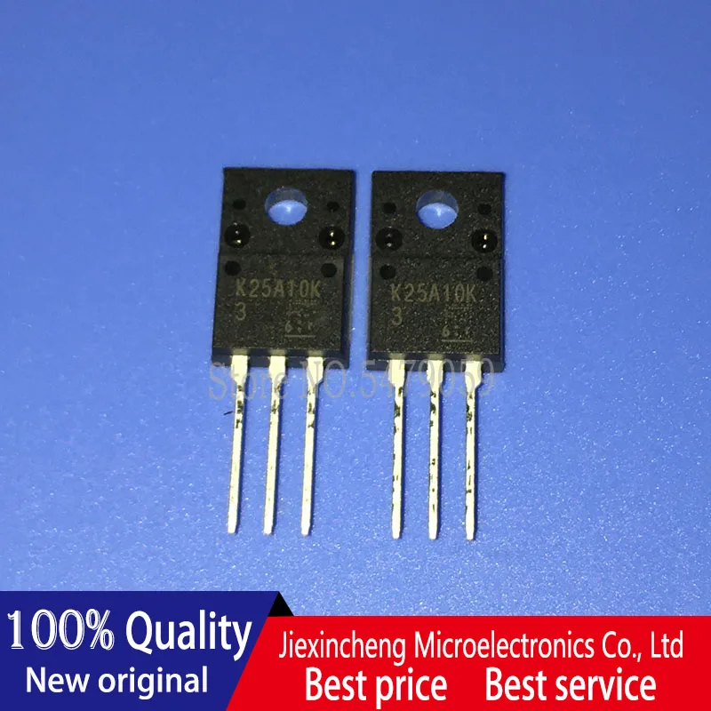 10ชิ้นTK25A10K K25A10K TK25A20D K25A20D TK25E06K3 K25E06K3 TO220F MOSFETใหม่เดิม