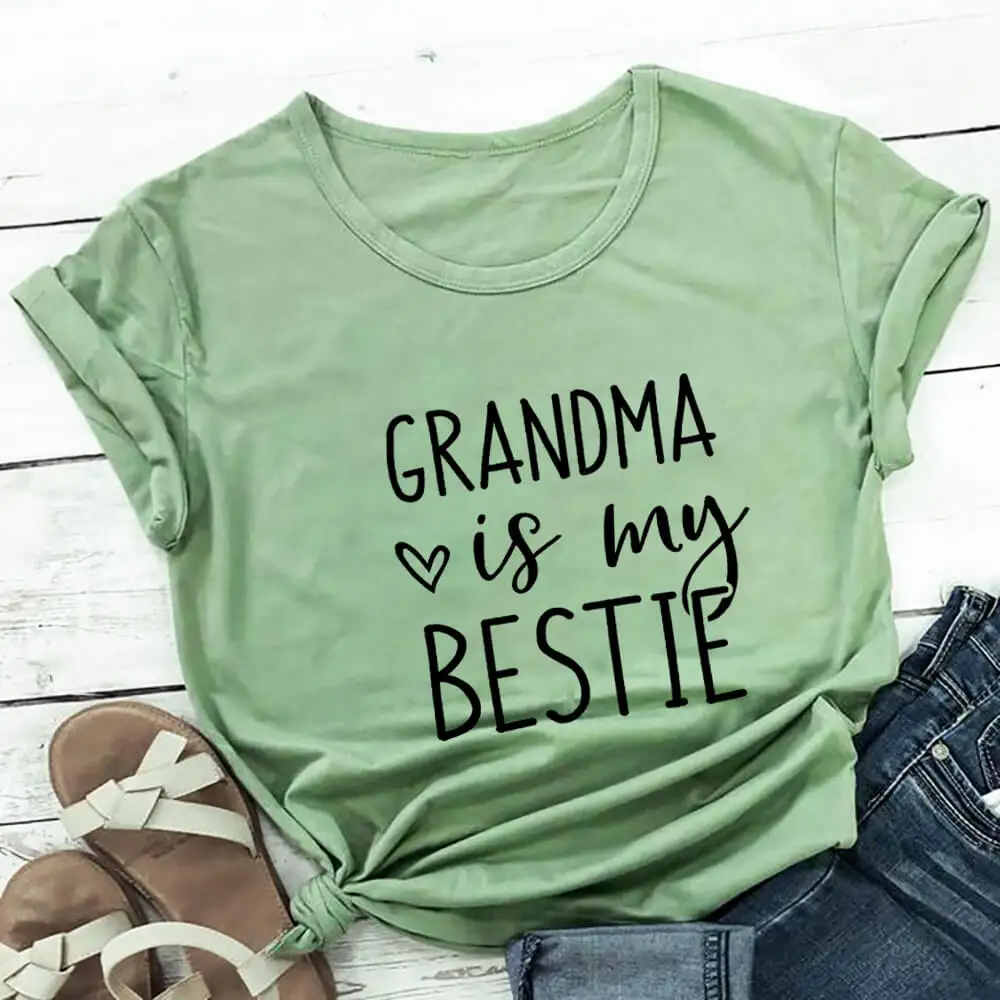 Grandma is my bestie Shirt New Arrival 100%Cotton High Quality T Shirt Grandma Gift Tees Mother's Day Gift Drop Shipping