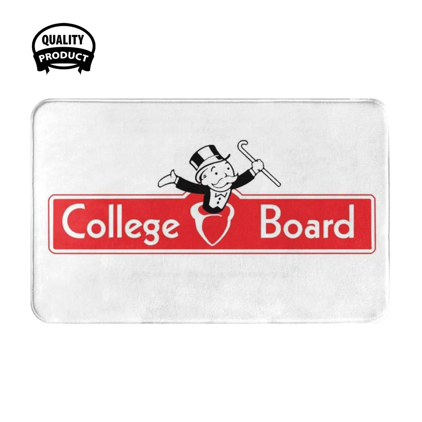 The College Board Is A Soft Cushion Home Carpet Door Mat Car Rug College Board Money Tests Non Profit Capitalism Monocle Board