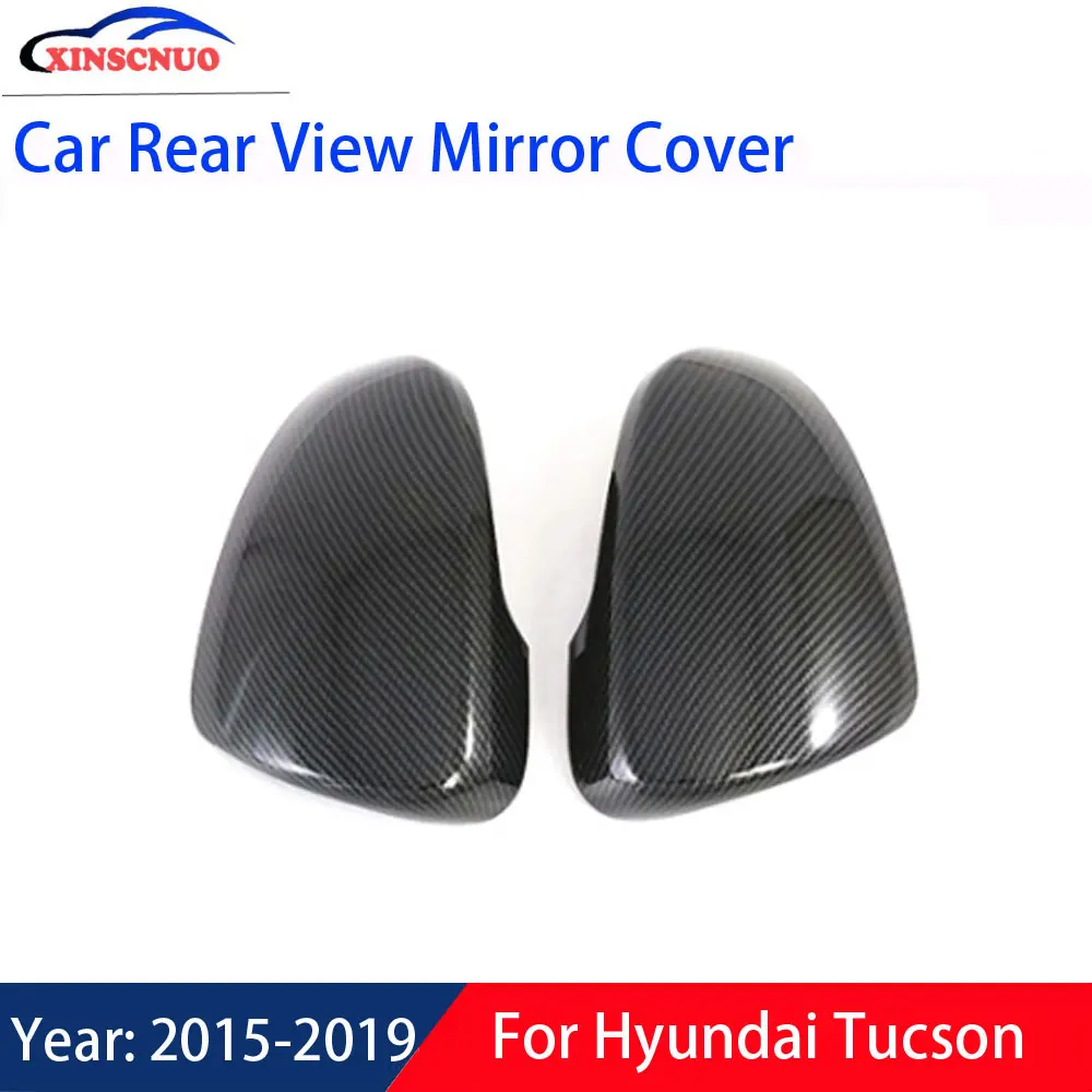 

XINSCNUO 1 Pair Car Rear View Mirror Cover For Hyundai Tucson 2015-2019 Mirror Covers Caps Replacement