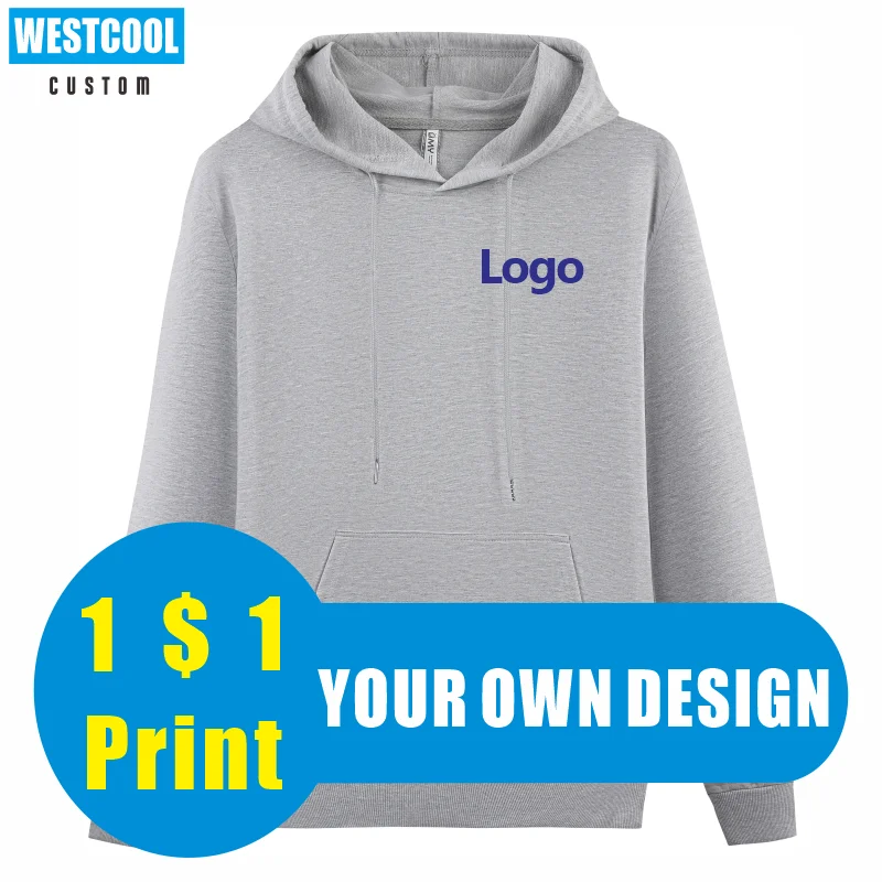 

New Fashion Hoodies Sweatshirt Custom Your OWN Design Brand Logo/Picture Men Women DIY Print Casual Hoody Clothing WESTCOOL 2021