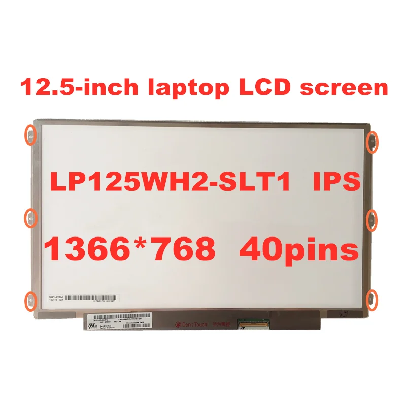 

Original IPS 12.5 '' Laptop lcd screen Display For LENOVO S230U K27 K29 X220 X230 LP125WH2 SLT1 LP125WH2-SLB1 LP125WH2-SLB3