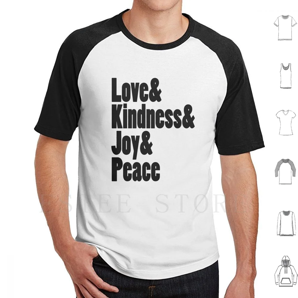 Love Kindness Joy Peace Black T Shirt Print Cotton Zen Meditation List Lists Love Kind Joyful Peaceful Typography