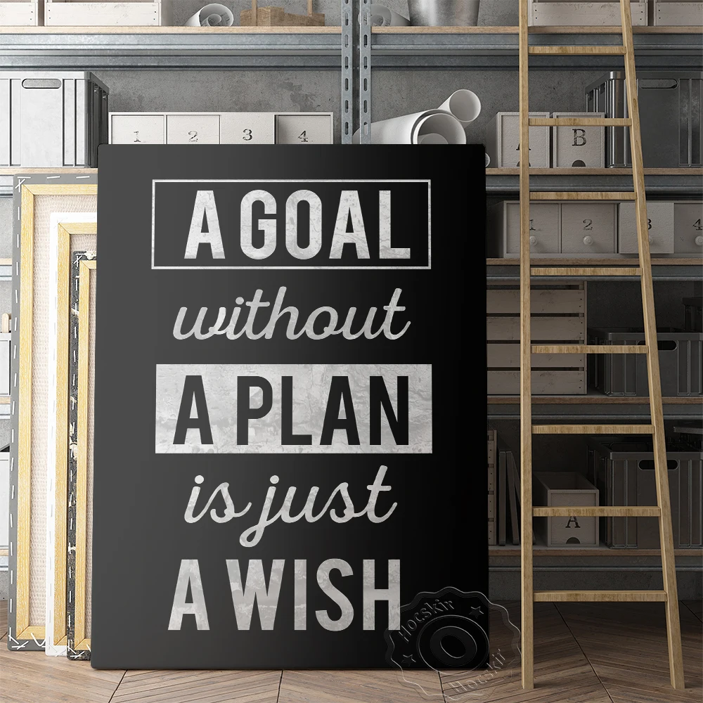 A Goal Without A Plan Is Just A Wish Wall Art Quote Print Inspiring Words Art Poster Canvas Painting Office Gallery Wall Decor