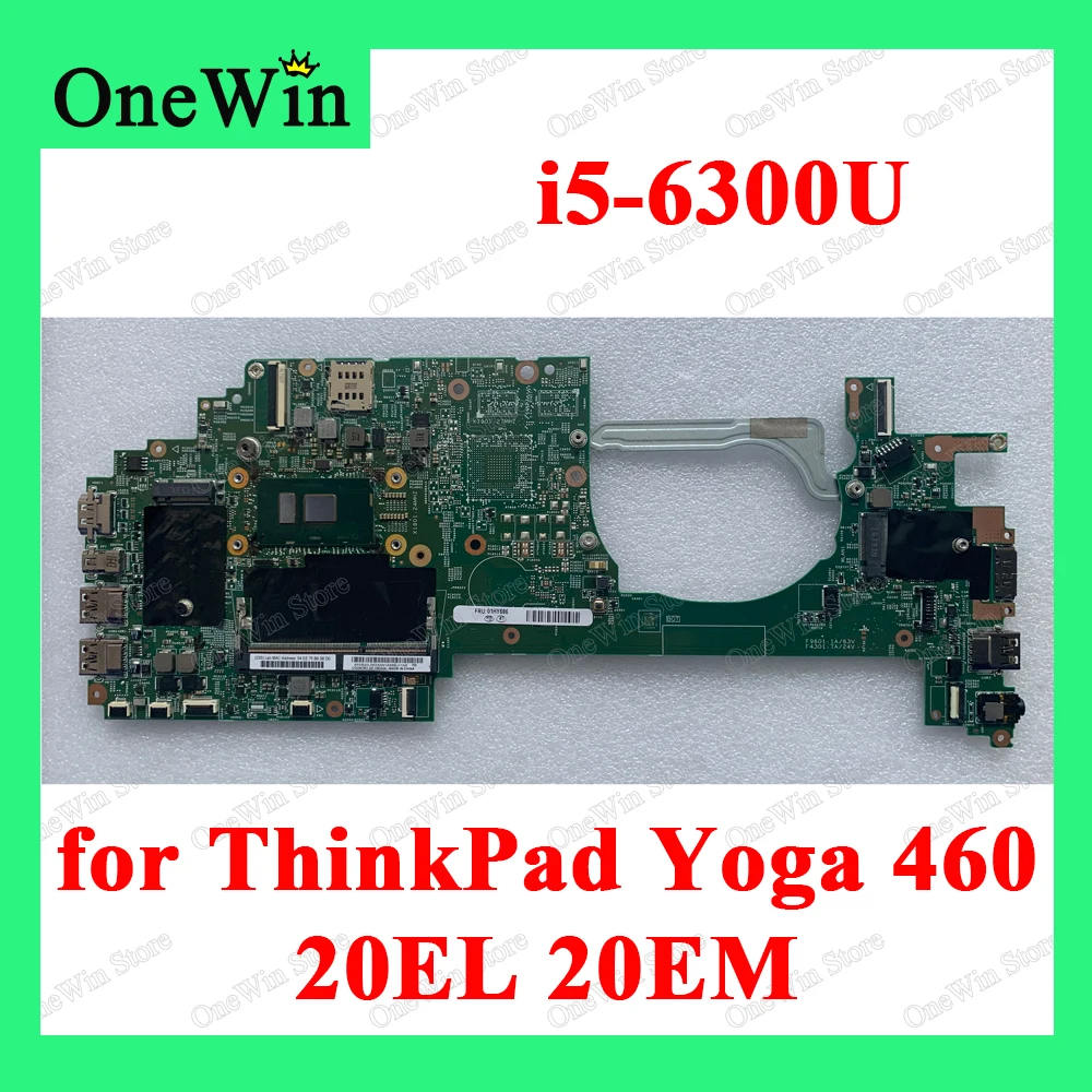 

FRU 01HW786 01HY686 00UP141 01HY667 LCL-1 MB 14283-3 448.05106.003 Motherboard for Lenovo ThinkPad Yoga 460 20EL 20EM i5-6300U