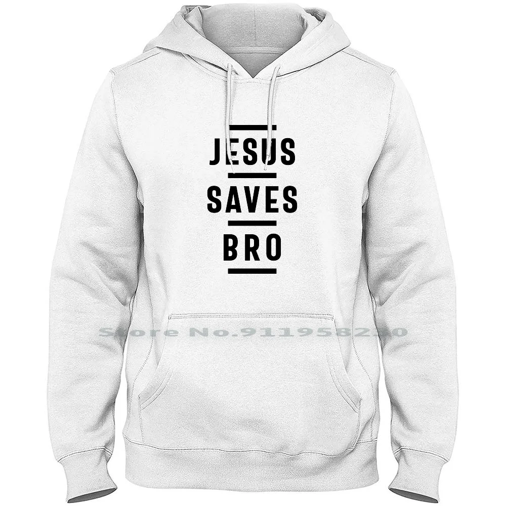 Jesus Saves Bro Tee Gift | Christian Apparel Hoodie Sweater Christianity Religious Christian Religion Jesus Bible Save Ian