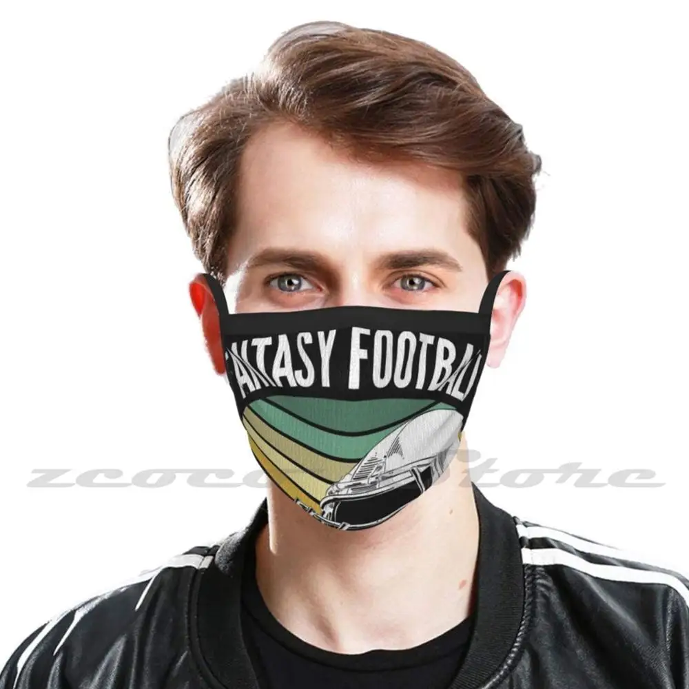 Funny Fantasy Football Is An Mask Cloth Reusable Print Filter Washable Is An Fantasy Football Is An Is An For Is An Fantasy