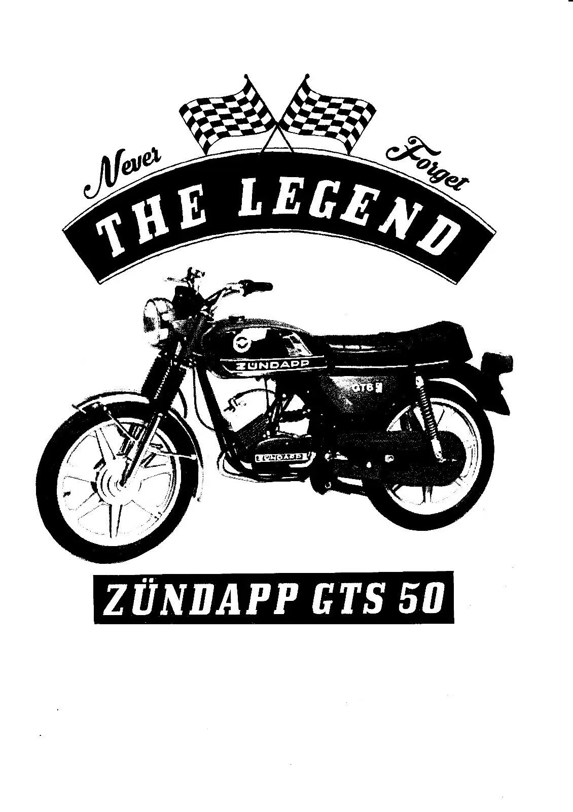 T-Shirt Zündapp Zundapp Gts 50 Motorrad Bike Motorcycle 2019 Fashion Unisex Tee