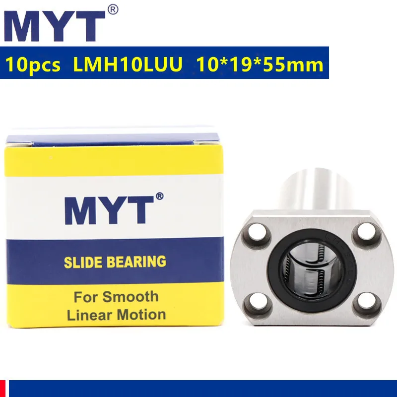 

10pcs MYT precision Linear Bearing LMH10LUU Oval Flange Linear Bushing LMH10L For 10mm CNC Router 3D Printer parts 10*19*55 mm