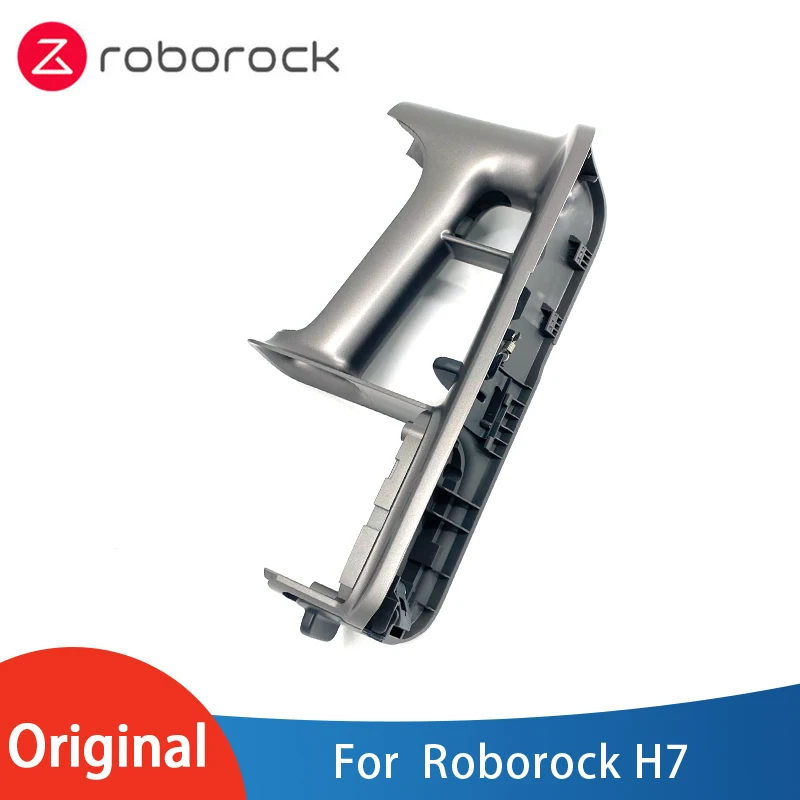 

Original Roborock H7 Wireless Handheld Vacuum Cleaner Repair Spare Parts Handle Body Assembly Handle Host Shell Accessories