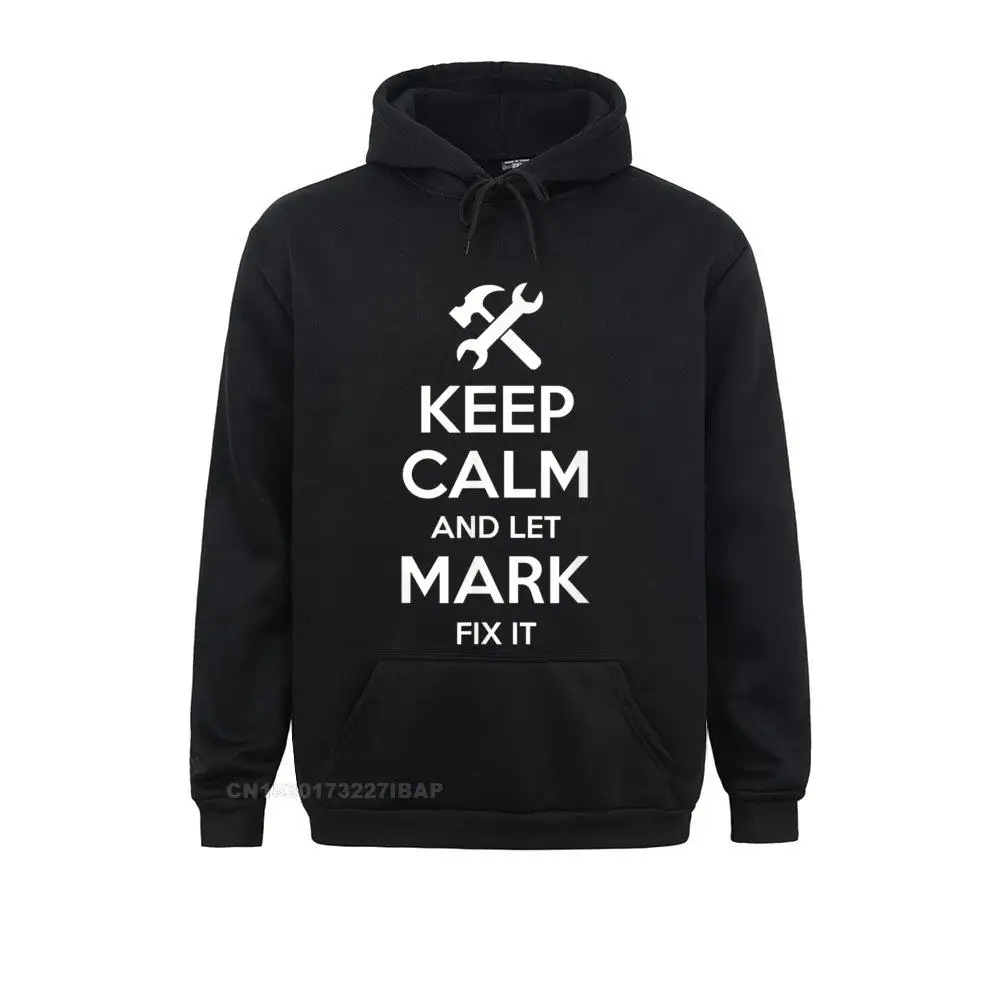 MARK Fix Quote Funny Birthday Personalized Name Idea Hoodie Men High Quality Novelty Hoodies Fall Sweatshirts Crazy Hoods