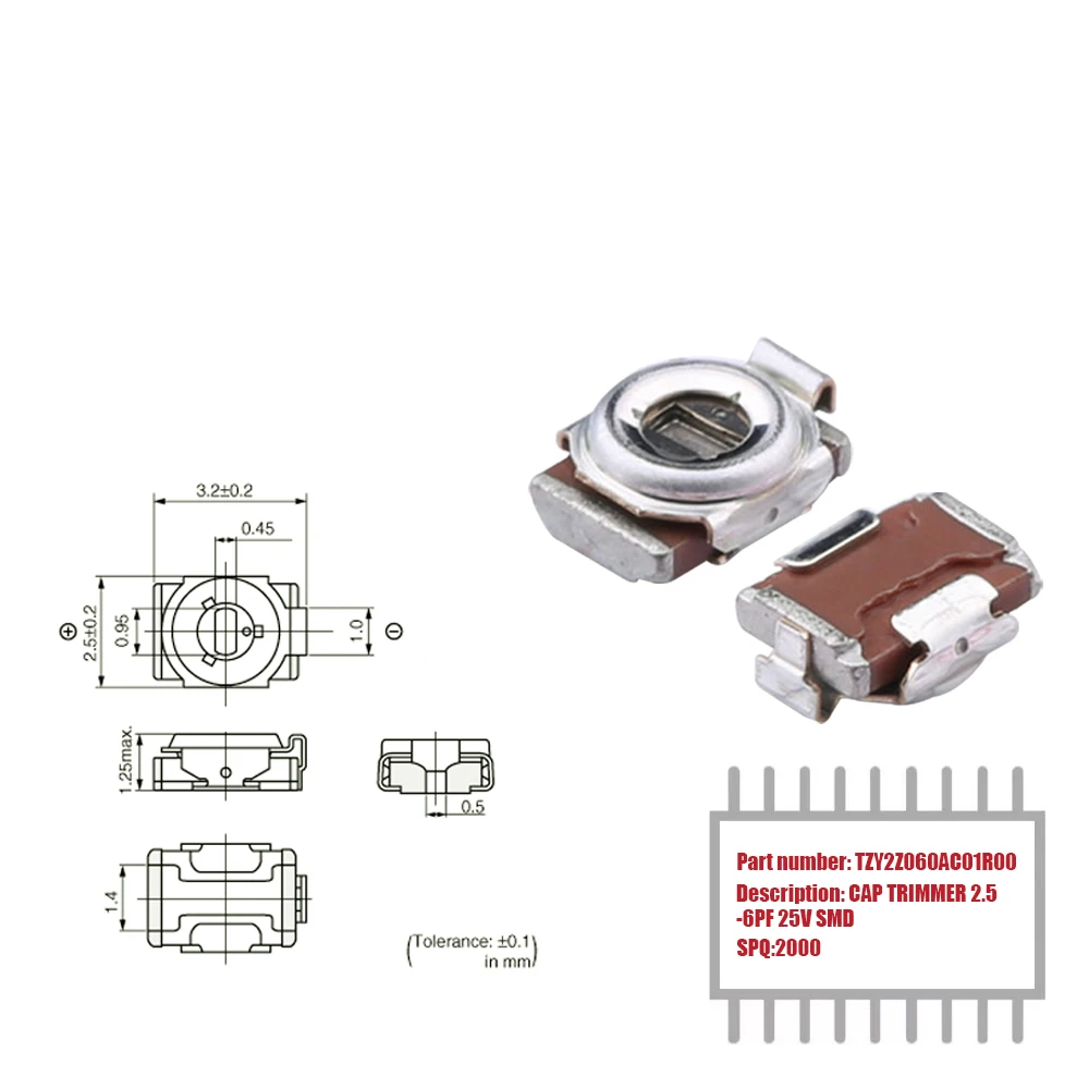 

My Group Asia 2000PCS TZY2Z060AC01R00 Surface Mount SMD 2.5 ~ 6pF 25V Top Trimmers, Variable Capacitors in Stock