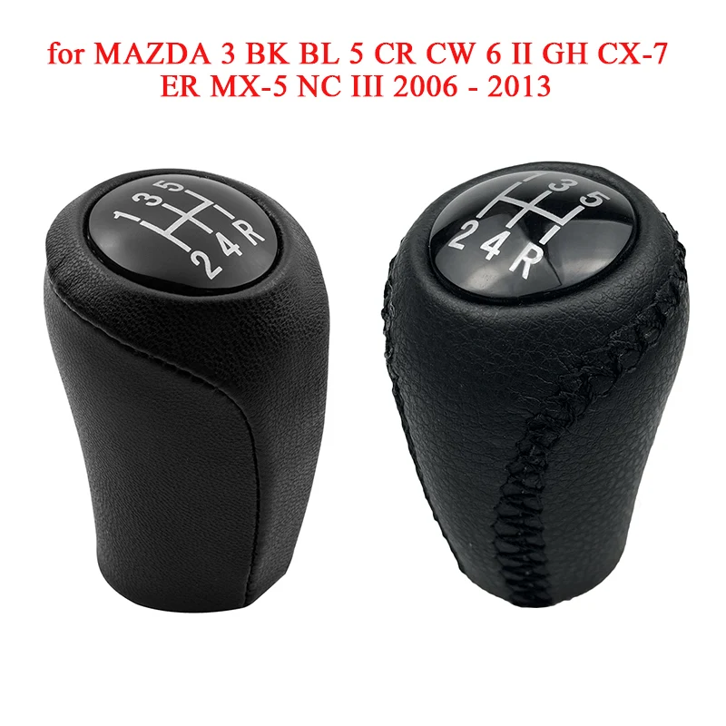 5/6 Speed Car Gear Stick Shift Knob Shifter Lever Head Ball for MAZDA 3 BK BL 5 CR CW 6 II GH CX-7 ER MX-5 NC III 2006 - 2013