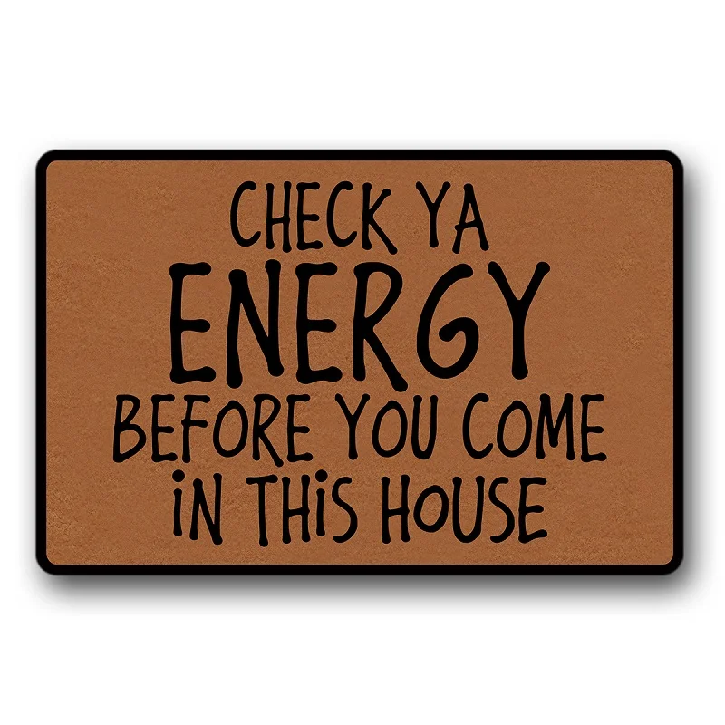 

Doormat CHECK YA ENERGY Door Mat Rubber Non-Slip Mat Funny Home Decor