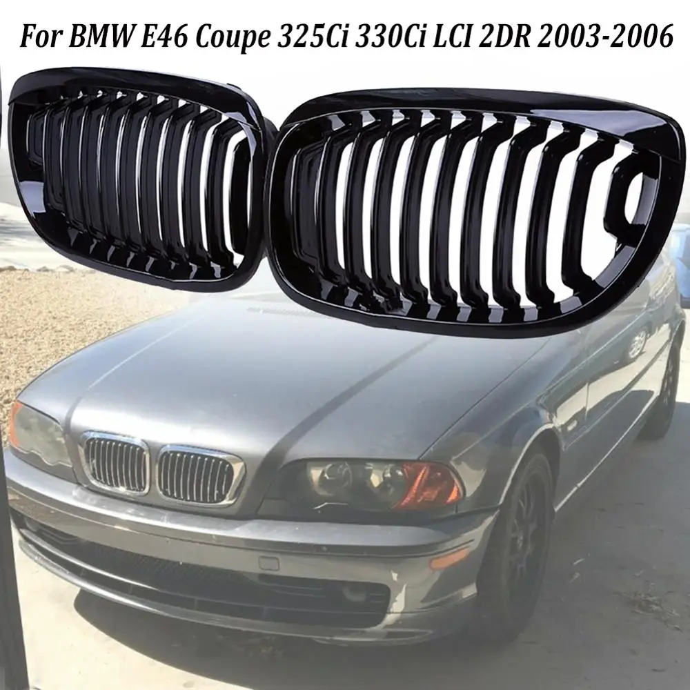 

Gloss Black Front Kidney Grill for BMW E46 Coupe 325Ci 330Ci LCI 2DR 2003-2006