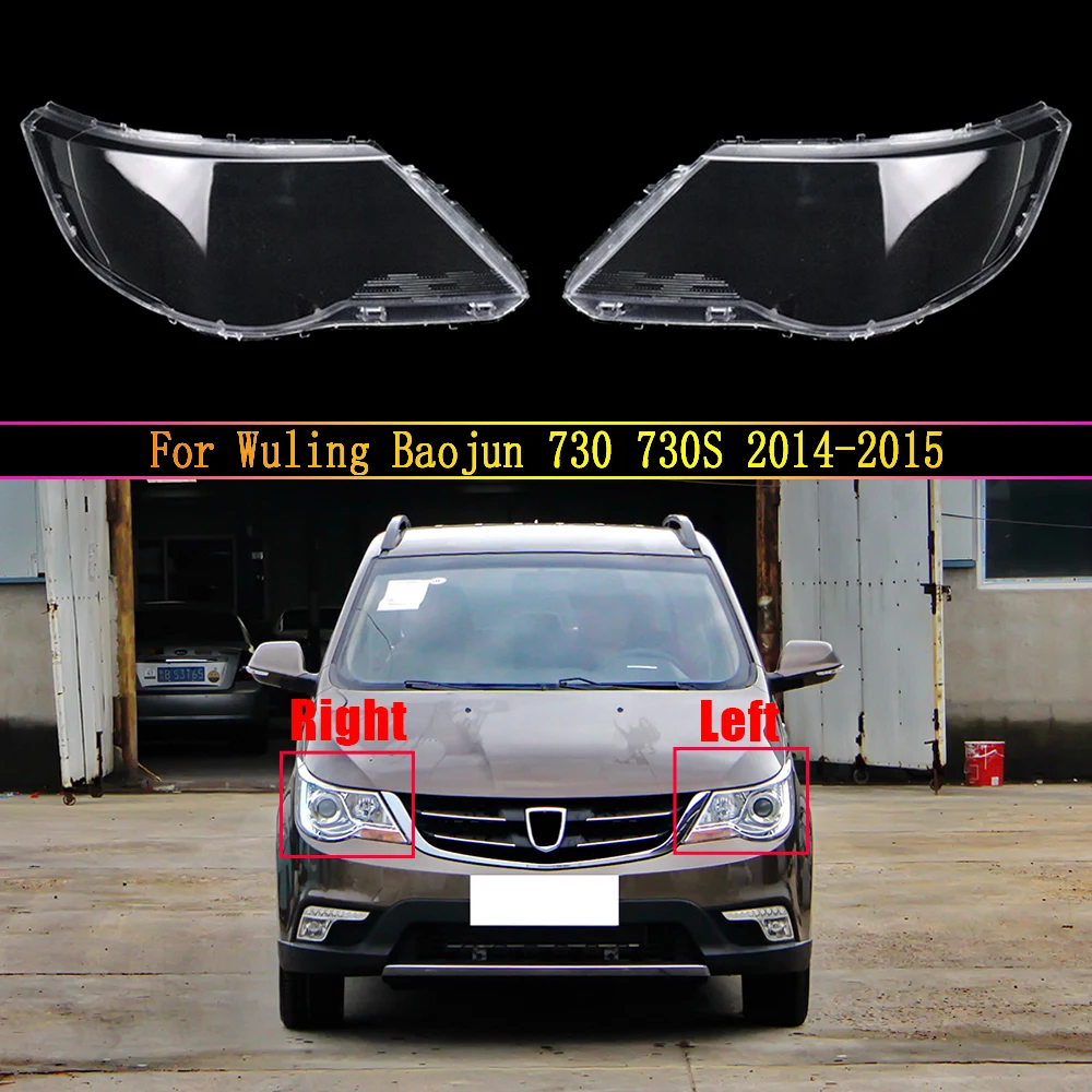 

For Wuling Baojun 730 730S 2014 2015 Headlight Cover Transparent Headlamp Shell Lens Replace Original Lampshade Plexiglass