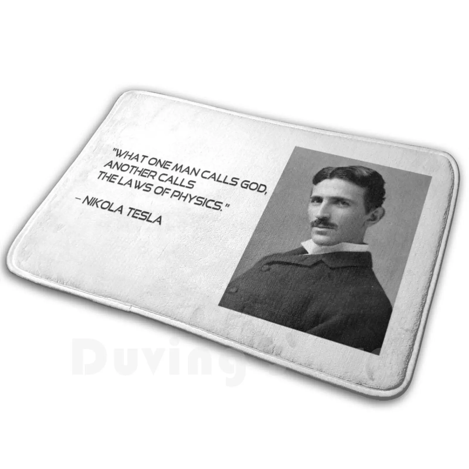 Nikola Tesla Quote Mat Rug Carpet Anti-Slip Floor Mats Bedroom Nikola Tesla Quote Physics Black And White