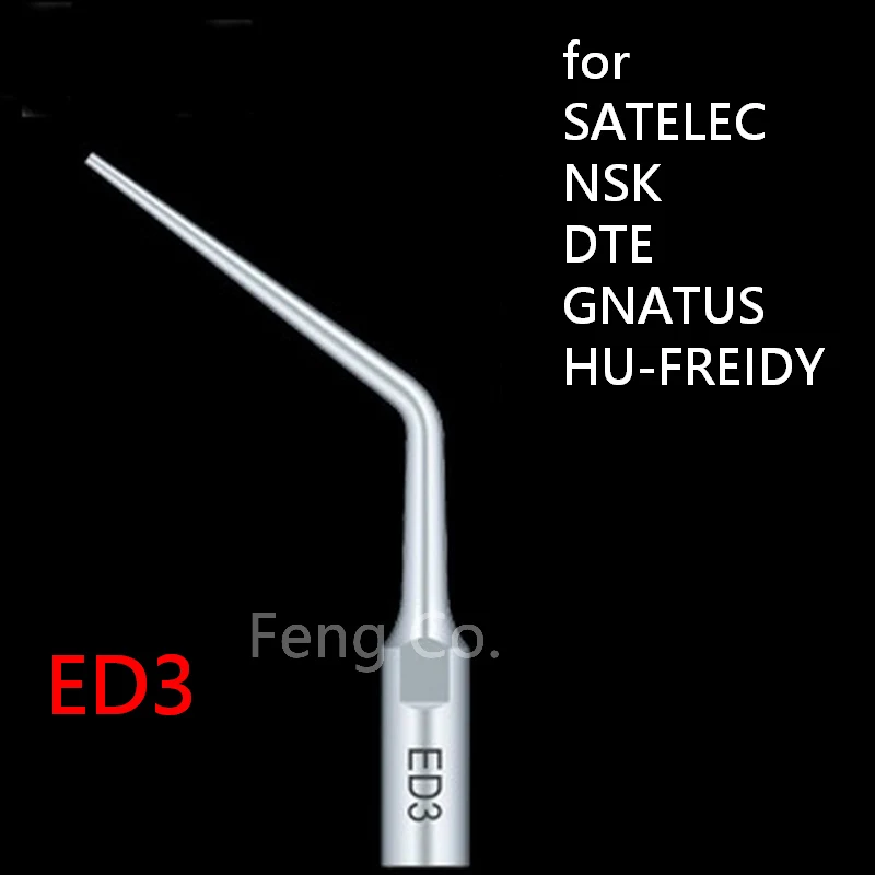 ED3 Dental Ultrasonic Scaler Tips Scaling  Endo Perio Fit SATELEC NSK DTE GNATUS HU-FREIDY Handpiece Dentist Teeth Whitening