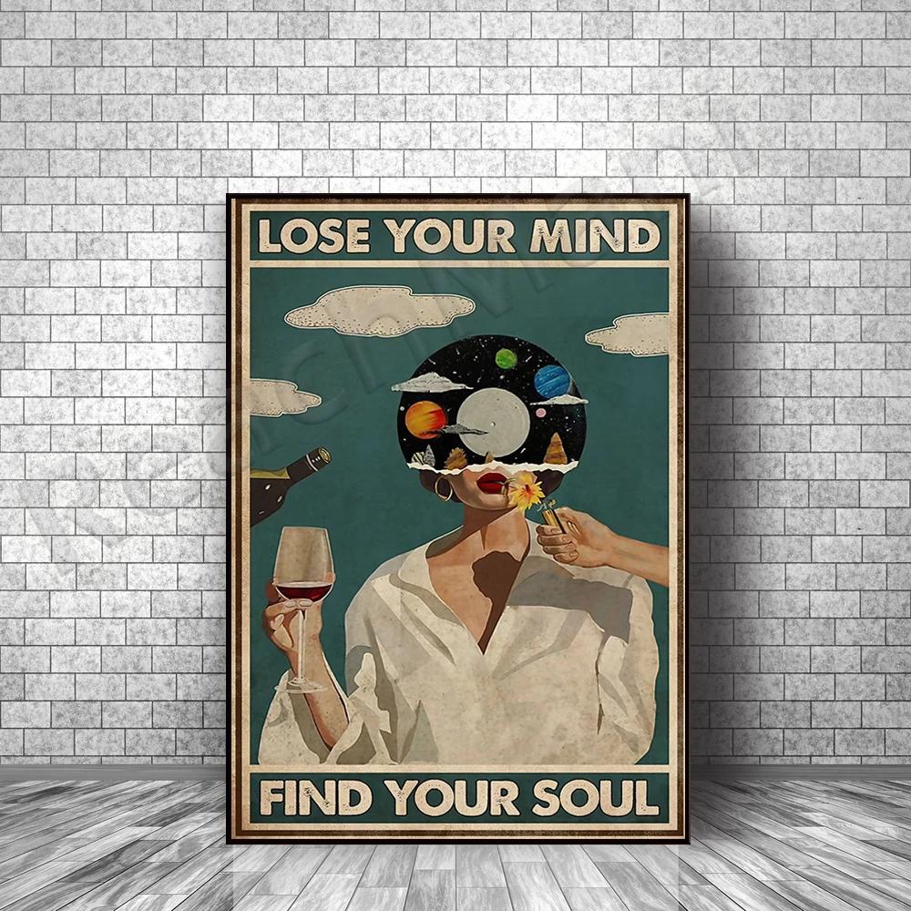 Vinyl record girl poster music and wine lovers Cadeaux lose your soul find your soul poster home decoration poster