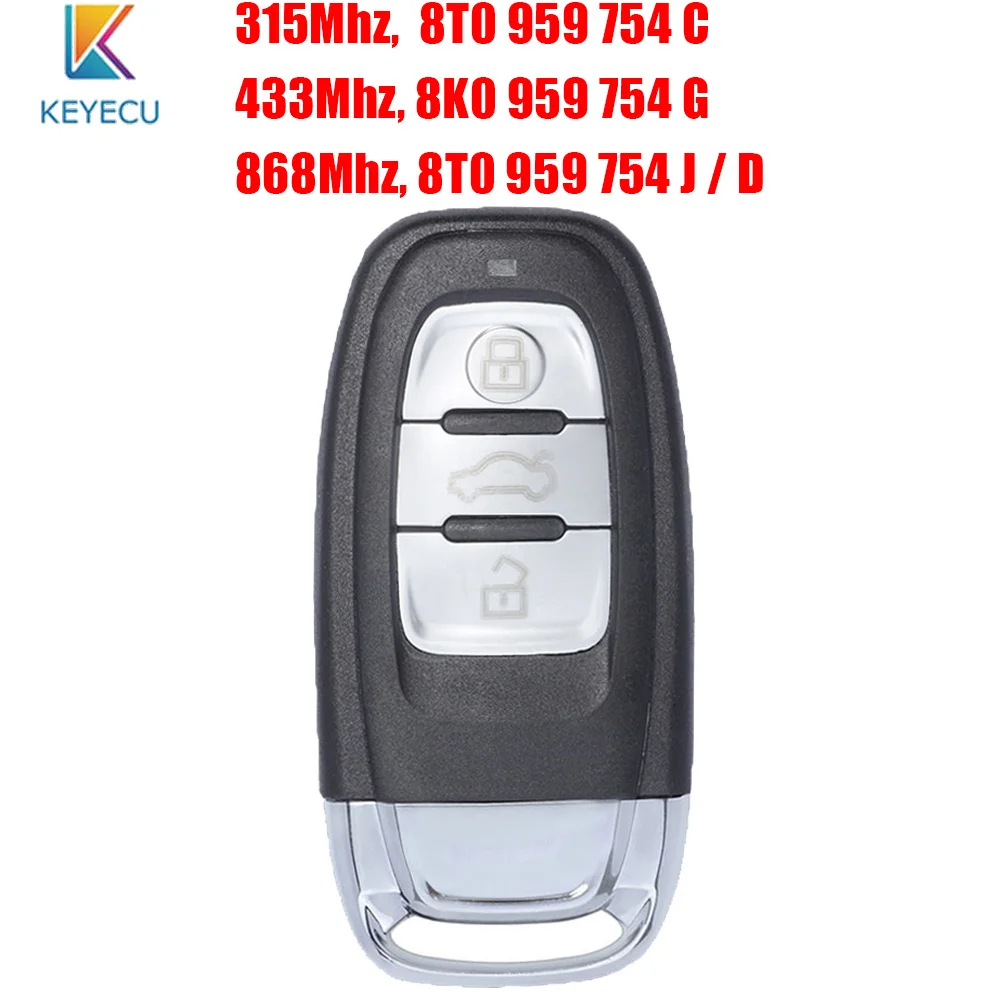 KEYECU Without Keyless 8T0959754C 8K0959754G 8T0959754D 8T0959754J 315/433/868 MHz Smart Remote Car Key Fob For Audi A4 A5 Q5