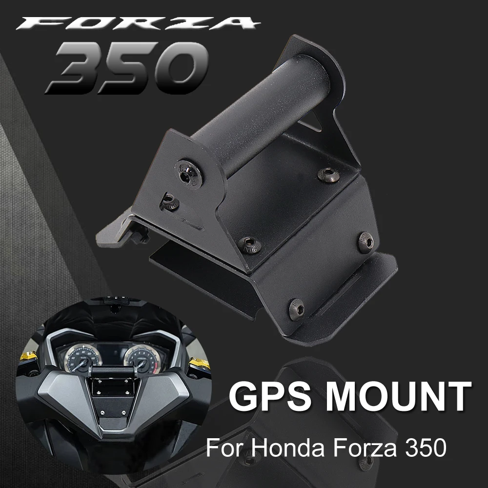 รถจักรยานยนต์ใหม่สําหรับ Honda Forza 350 ด้านหน้าขาตั้งโทรศัพท์ผู้ถือโทรศัพท์สมาร์ทโฟน GPS นําทางแผ่นวงเล็บ