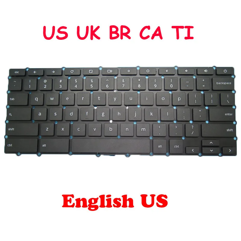 

BR US UK CA NL6 Keyboard For CTL Educational Chromebook NL6 11.6' Brazil Thailand English United Kingdom Canada Black NO Frame