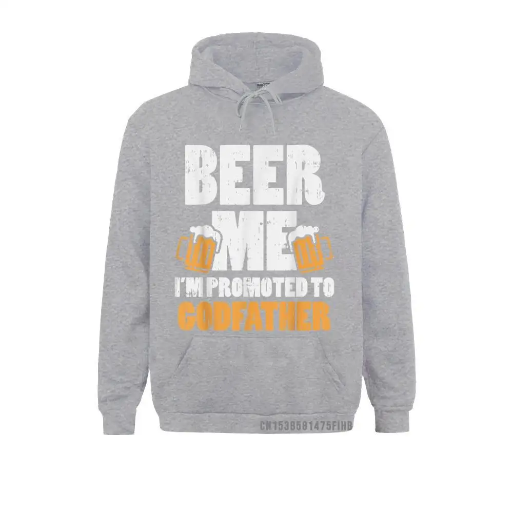 Mens Beer Me Im Promoted To Godfather Pregnancy Drinking Men Gift Hoodies Prevalent Print Women Sweatshirts Hip Hop Hoods