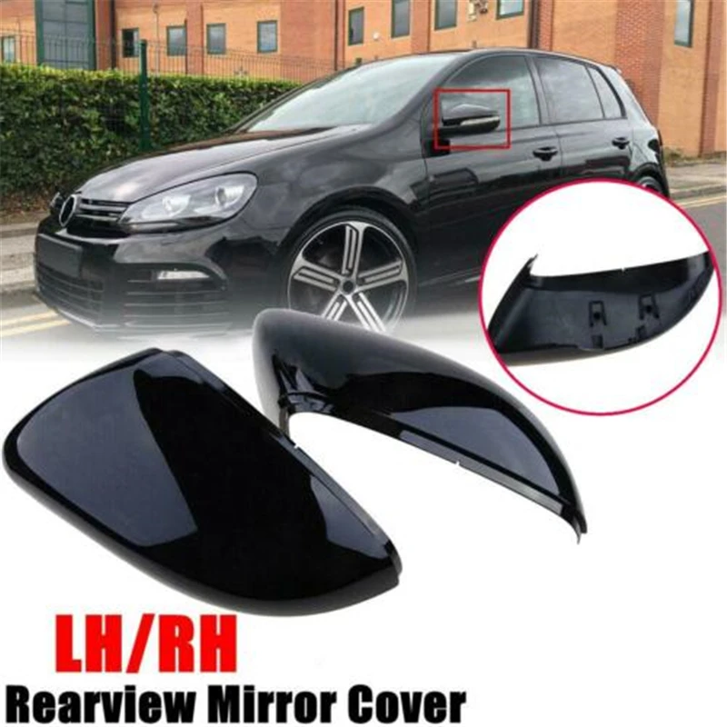 

1 Pair Car Rearview Mirrors Cover Protector For Volkswagen Golf MK6 2009-2013/Touran 2010-2014 Side Wing Mirror Caps Gloss Black