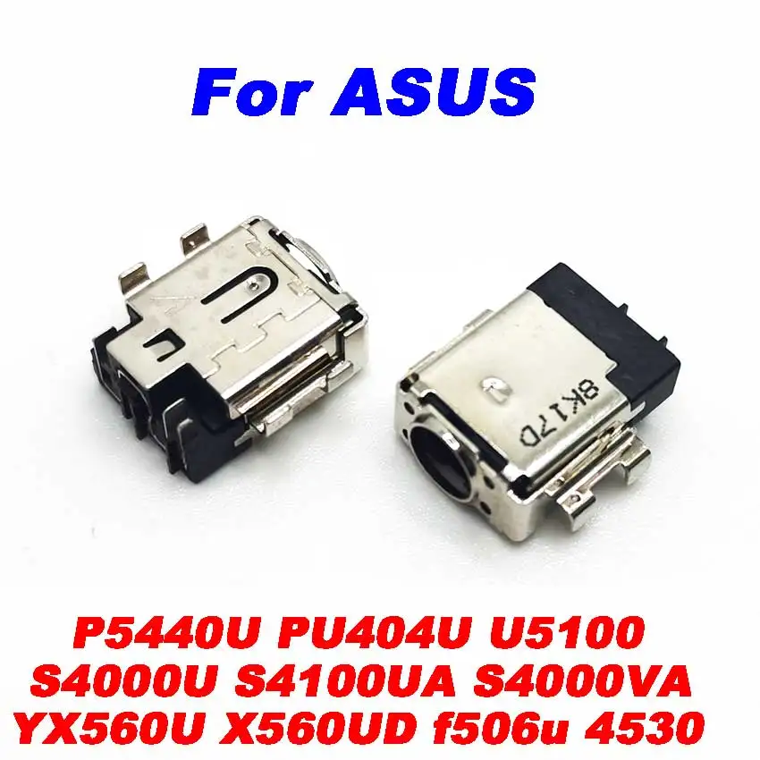 1-10Pcs Laptop DC Power Jack Socket Connector For ASUS S4000U S4100UA S4000VA P5440U PU404U U5100 YX560U X560UD F506U 4530