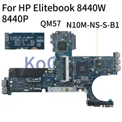 KoCoQin For HP Elitebook 8440W 8440P Laptop Motherboard 594026-001 KCL00 LA-4901P N10M-NS-S-B1 QM57 DDR3 Notebook Mainboard Test