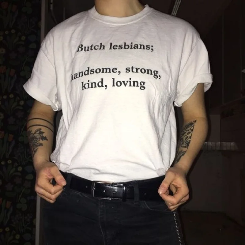 

Butch Lesbians Handsome Strong Kind Loving Tumblr Shirt Lesbian T Shirt Aesthetic Tshirt Bff Gift