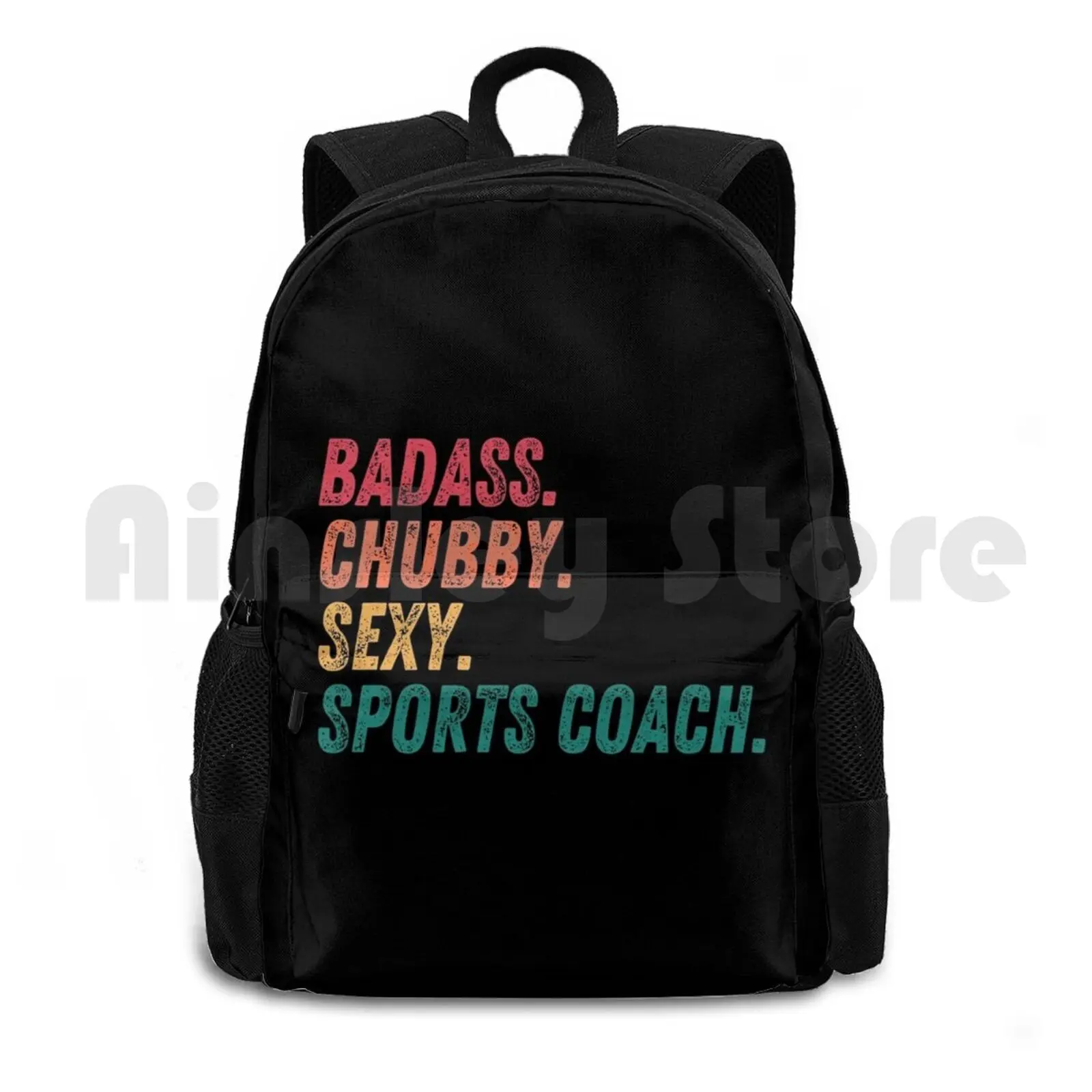 Chubby Sports Shirts Cool And Funny Gift-Badass Chubby Sexy Retro Grunge Typography Outdoor Hiking Backpack Waterproof Camping