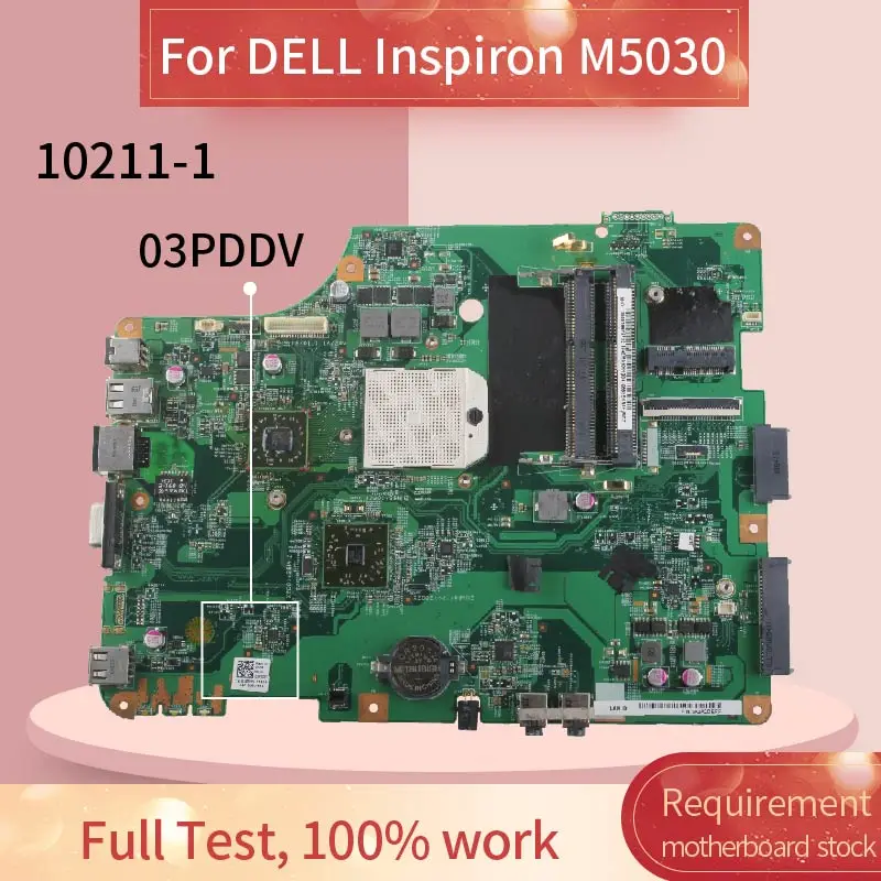 

CN-03PDDV 03PDDV Laptop motherboard For DELL Inspiron M5030 Notebook Mainboard 10211-1 AMD