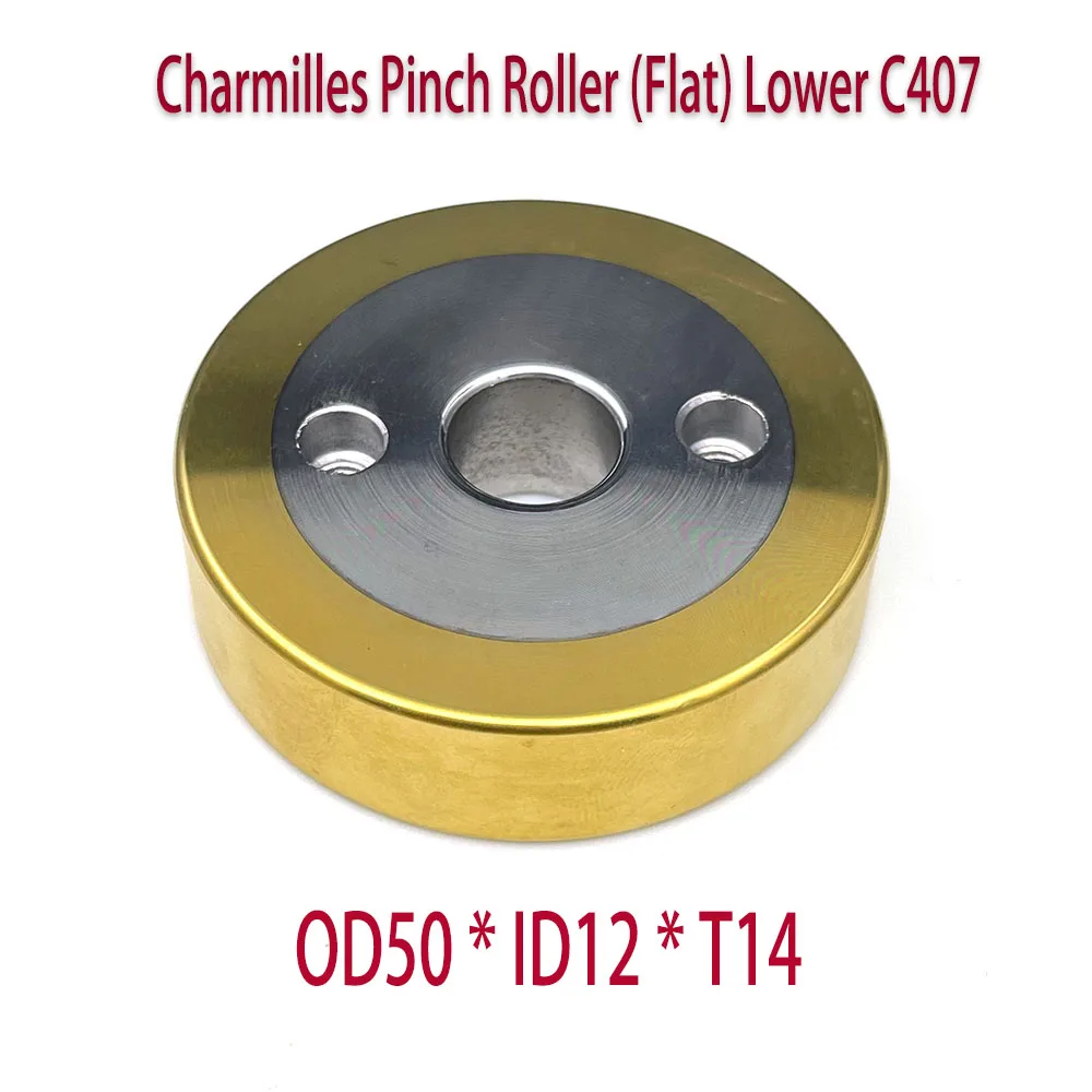 

CHARMILLES Parts Lower Pinch Roller C407 50D*12d*14T Flat One Original Code 130003359