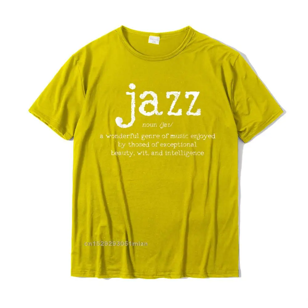 Jazz Music Definition Dictionary Funny Jazz Musician Gift T-Shirt Gift Top T-Shirts Fashionable Cotton Mens Tops Shirt Summer