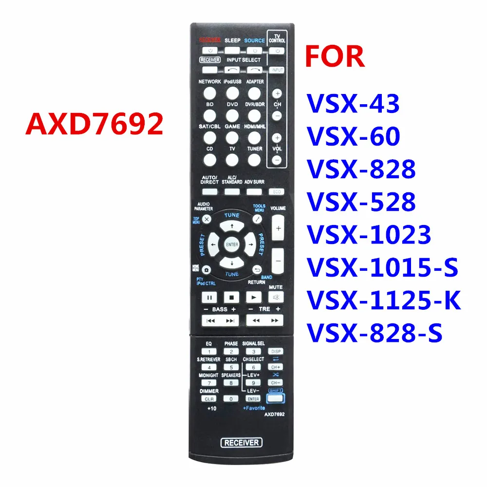 

AXD7692 use for pioneer remote VSX-43 VSX-60 VSX-828 VSX-528 VSX-1125-K VSX-828-S VSX-1023 VSX-1015-S Audio/Video Receiver