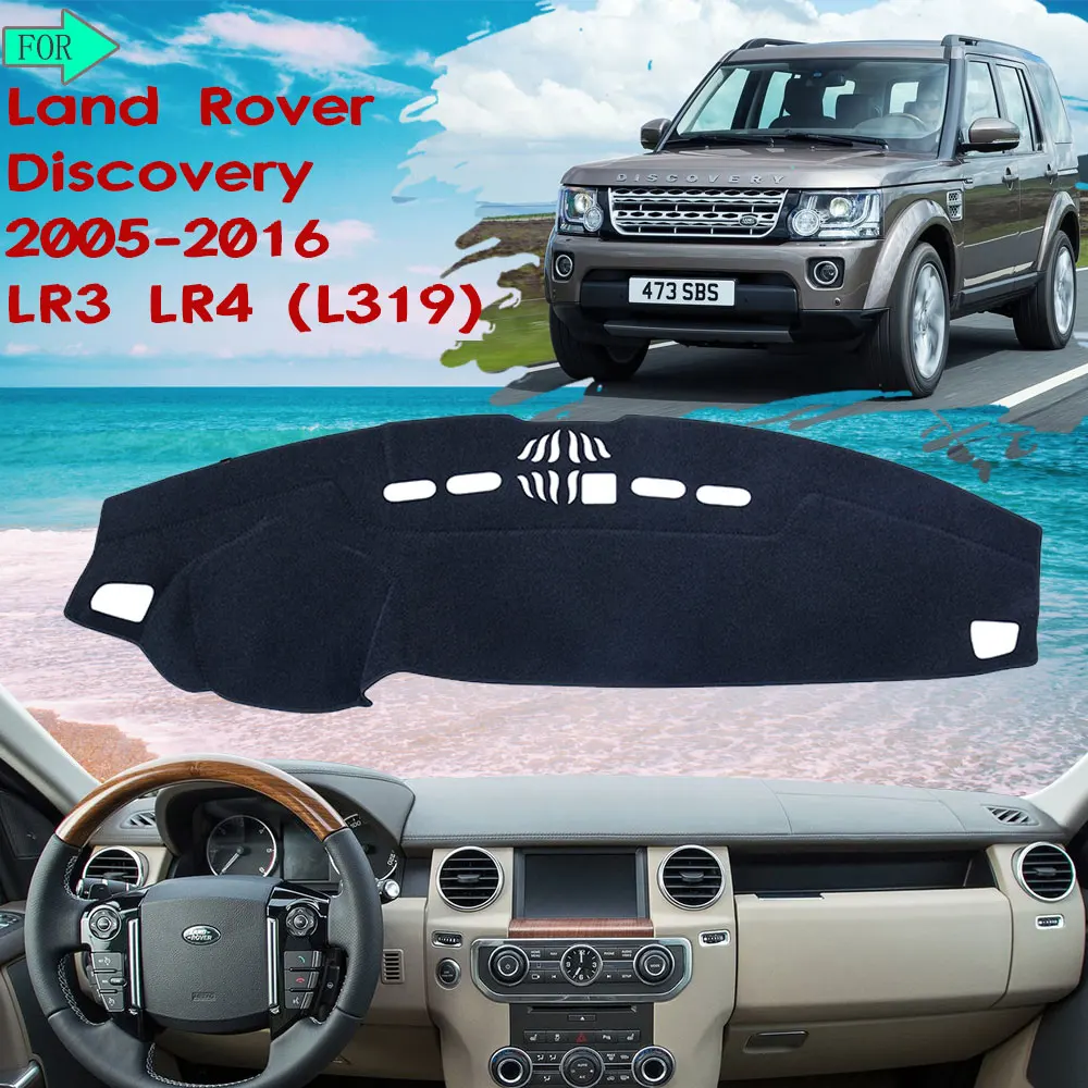 Dashboard Mat Cover Protective Avoid Light Carpet for Land Rover Discovery 3 4 2005~2016 LR3 LR4  L319 2006 2007 Car Accessories