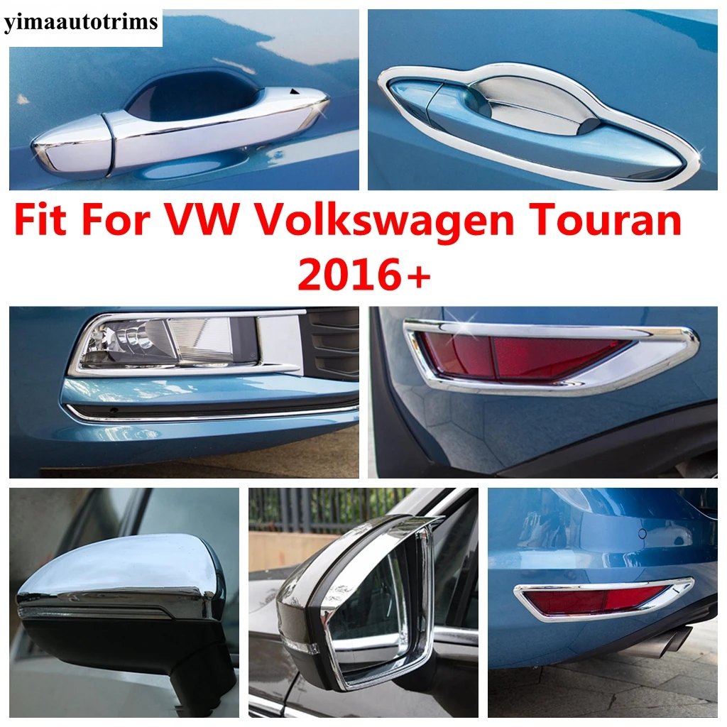 

Front Rear Fog Light Lamp / Door Handle Bowl / Rearview Mirror Cover Trim Chrome Accessories For VW Volkswagen Touran 2016 -2022