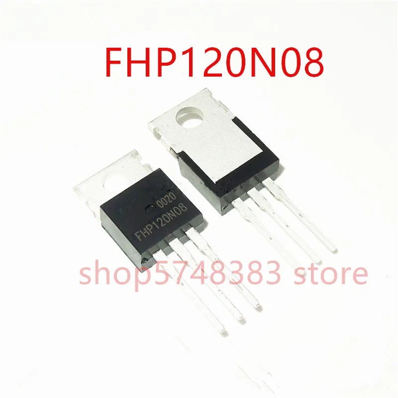 

10PCS/LOT New original FHP120N08 120N08 120A 80V TO-220