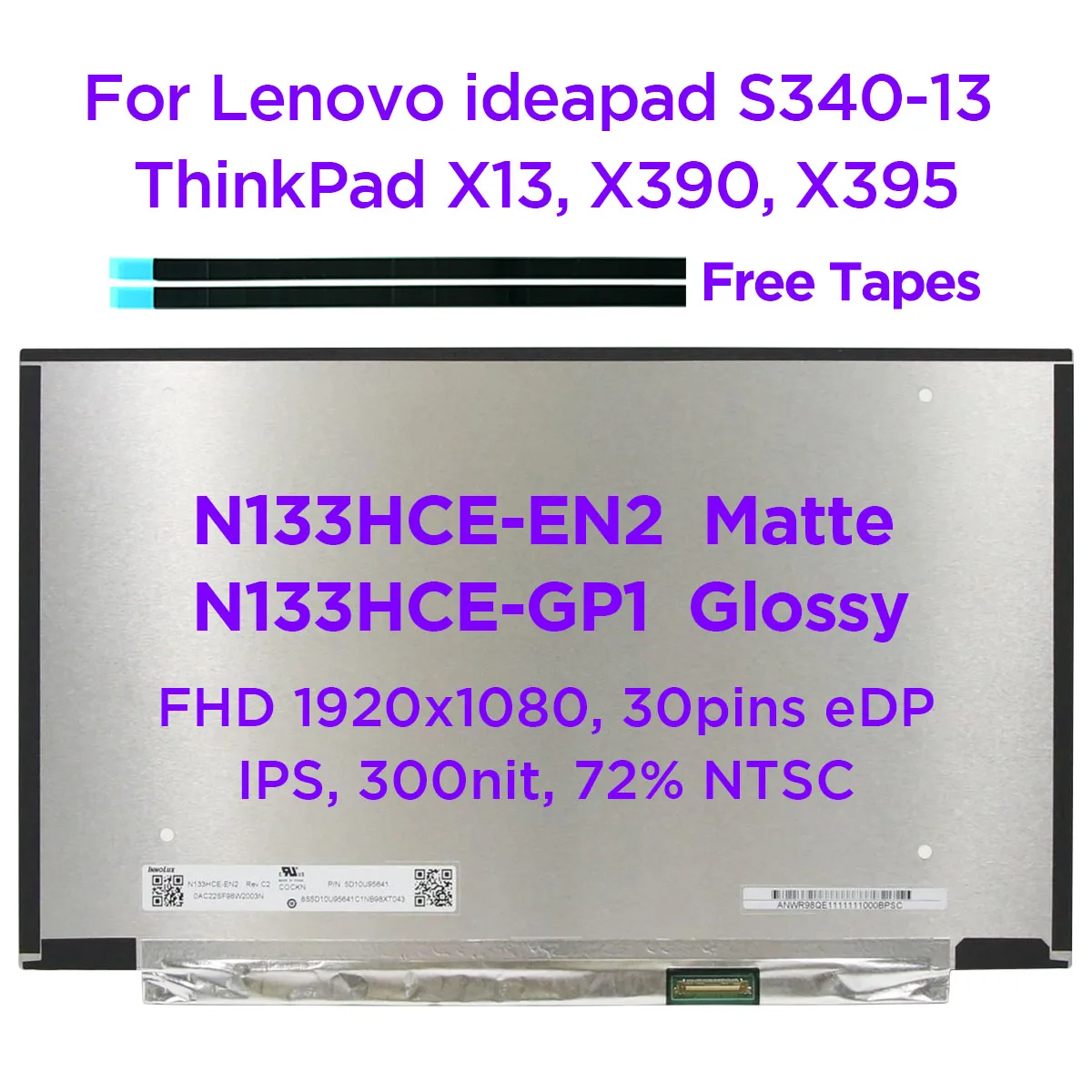 13.3 IPS Laptop LCD Screen N133HCE-EN2 Matte N133HCE-GP1 Glossy For Lenovo ThinkPad X13 X390 X395 S340-13 FHD1920x1080 30pin eDP