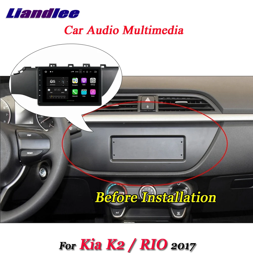 

Car Android System For Kia K2/Rio 2017 Multimedia Player Stereo Radio Video Wifi TV GPS Navigation