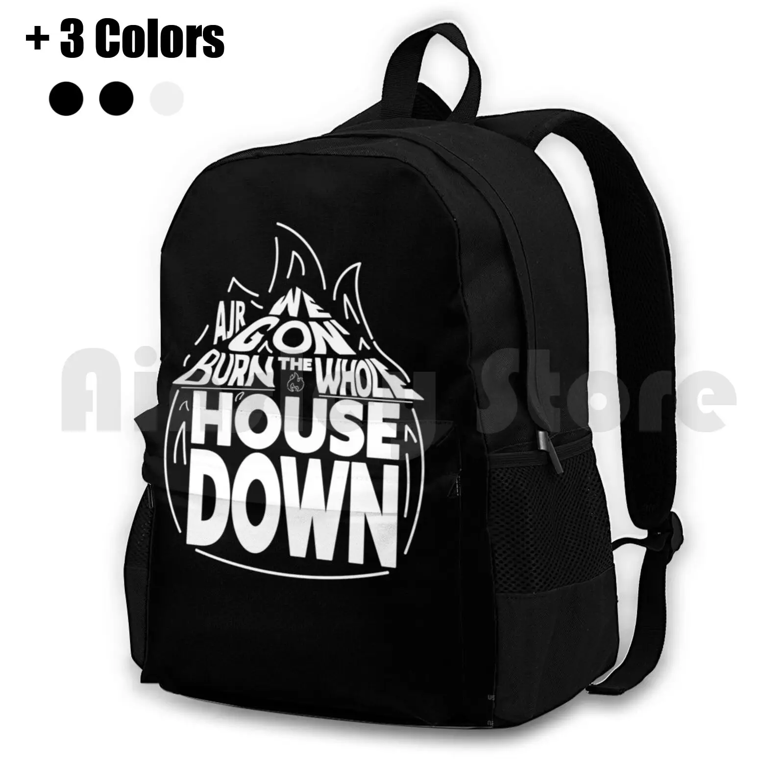 Burn The House Down Ajr Outdoor Hiking Backpack Riding Climbing Sports Bag Burn The House Down Ajr Burn The House Down Ajr Ajr