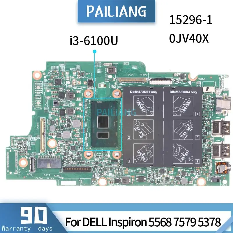 

CN-0JV40X 0JV40X For DELL Inspiron 5568 5368 7579 5378 Mainboard 15296-1 SR2EU I3-6100U Laptop Motherboard DDR3 Tested OK