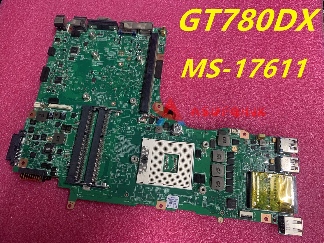 

MS-17611 VER 1.0 1.1 For msi MS-1761 GT780 Laptop Motherboard 17611 100% Tested Fast Ship