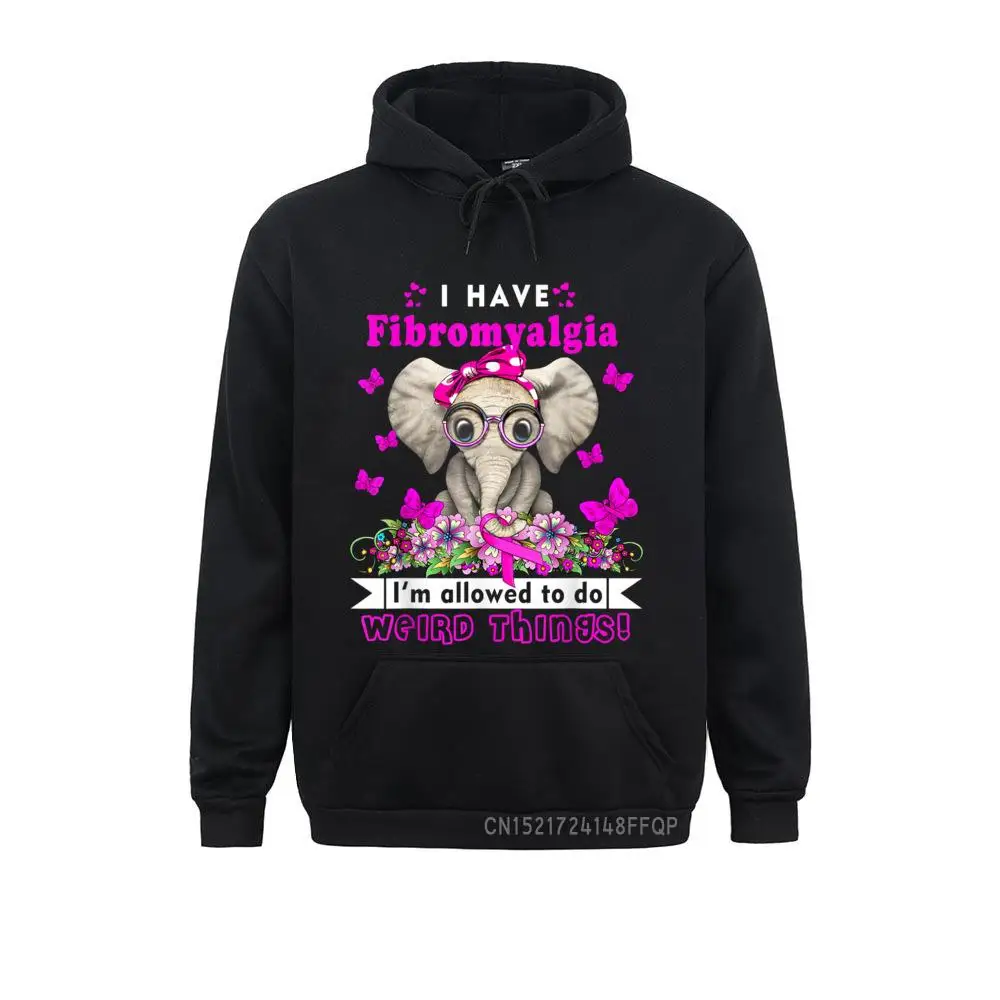 I Have Fibromyalgia Awareness Pullover Funny Hoodies Hip Hop Long Sleeve Young Sweatshirts Cosie Winter Fall Sportswears