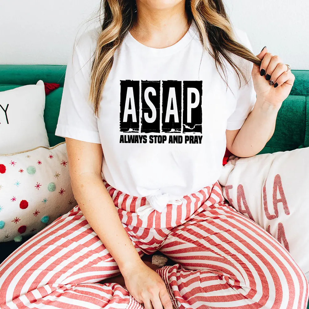 

Always Stop and Pray New Arrvial Christian Shirt 100%Cotton Women Tshirt Summer Casual Short Sleeve Top Faith Tee Dropshipping