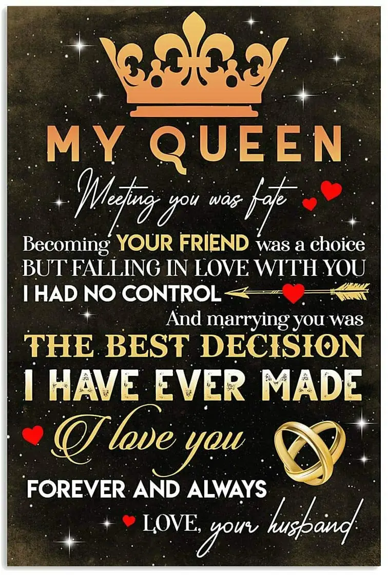 

SIGNCHAT to My Wife Poster My Queen Forever Poster I Love You Poster Gift to Wedding Retro Art Wall Decor Metal Sign Poster