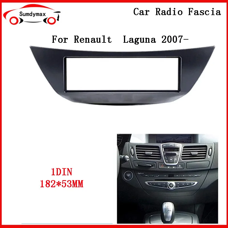 

182*53mm 1Din Car Radio Fascia Stereo Panel for RENAULT LAGUNA 2007+ Audio Frame Dash Mount installation CD Trim